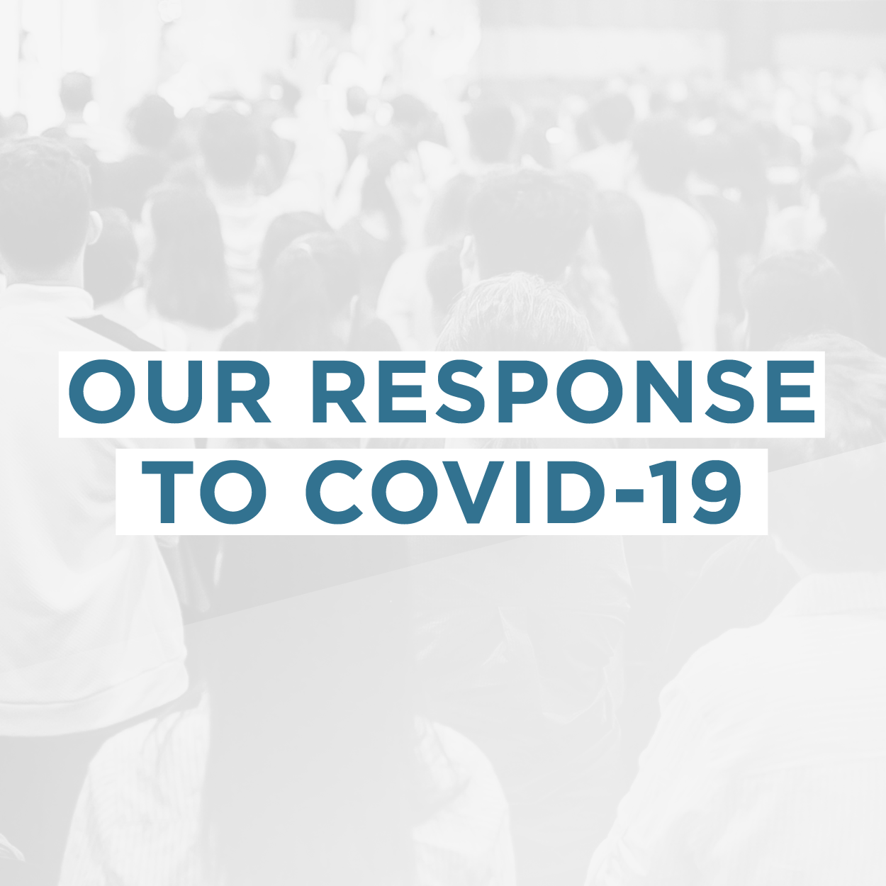 Our Response To COVID-19 | Victory - Honor God. Make Disciples.