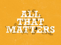 All That Matters Series